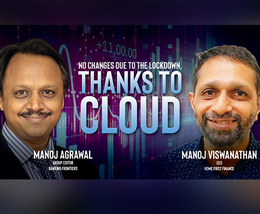 No Changes Due To The Lockdown, Thanks To Cloud : Manoj Viswanathan