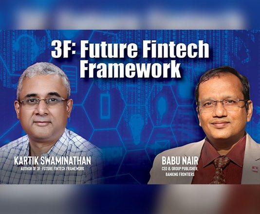 3F Future Fintech Framework | Kartik Swaminathan